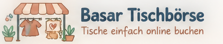 Basar Tischbörse – Tische einfach online buchen